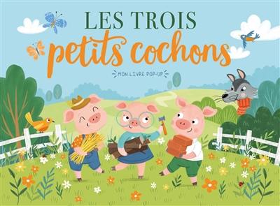 Les trois petits cochons