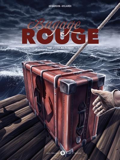 Bagage rouge. Vol. 2. La Malabaraise