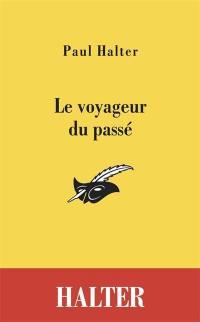 Le voyageur du passé