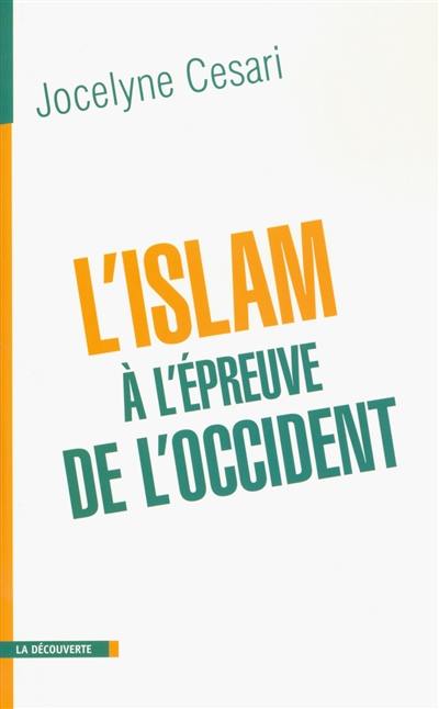 L'islam à l'épreuve de l'Occident