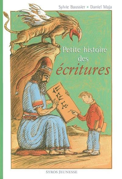 Petite histoire des écritures