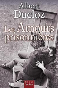 Les amours prisonnières