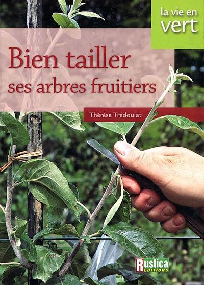 Bien tailler ses arbres fruitiers