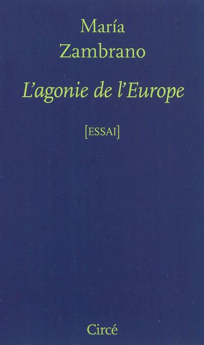 L'agonie de l'Europe