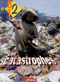 Les catastrophes