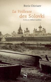 La veilleuse des Solovki