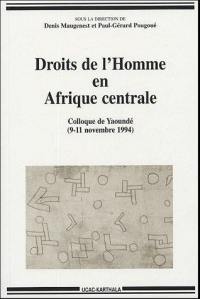 Droits de l'homme en Afrique centrale