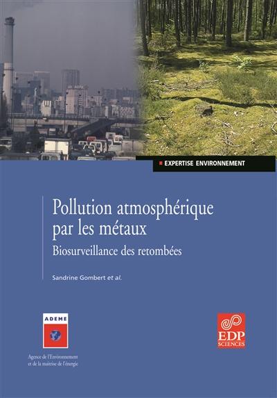 Contaminations atmosphériques par les métaux