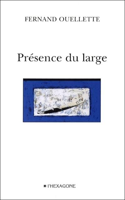 Présence du large