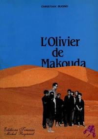 L'Olivier de Makouda : un Algérien de souche européenne dans la guerre d'Algérie