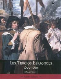 Les tercios espagnols, 1600-1660