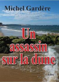 Un assassin sur la dune