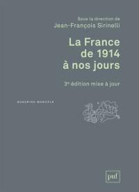 La France de 1914 à nos jours