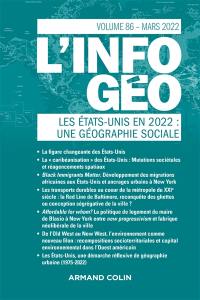 Information géographique (L'), n° 86-1. Les Etats-Unis en 2022 : une géographie sociale