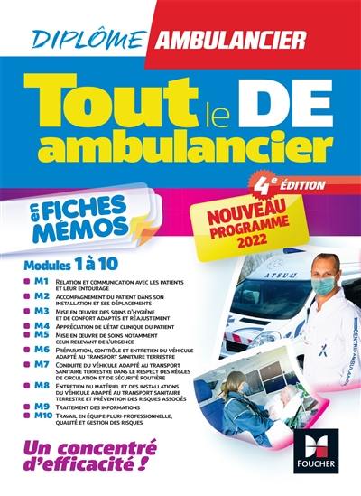 Tout le DE ambulancier : modules 1 à 10 en fiches mémos : nouveau programme