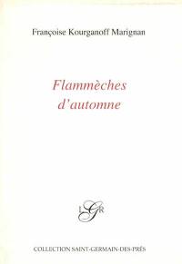 Flammèches d'automne