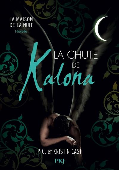 La maison de la nuit. La chute de Kalona