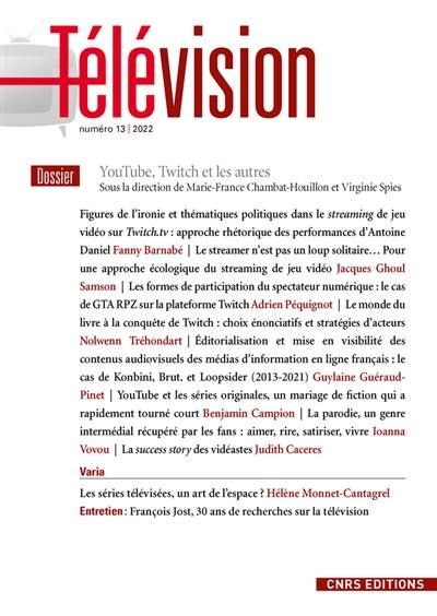 Télévision, n° 13. YouTube, Twitch et les autres