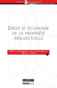 Droit et économie de la propriété intellectuelle