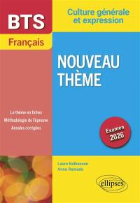 Nouveau thème (TP) : BTS français, culture générale et expression : examen 2026