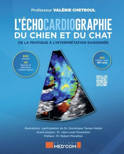 L'échocardiographie du chien et du chat : de la pratique à l'interprétation raisonnée