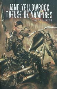 Jane Yellowrock, tueuse de vampires. Vol. 1