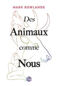 Des animaux comme nous