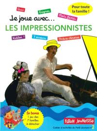 Je joue avec... les impressionnistes