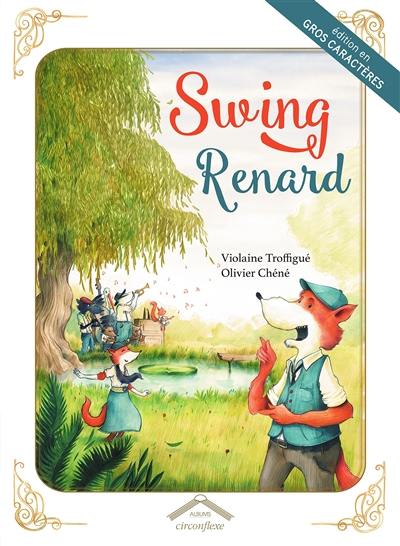 Swing renard