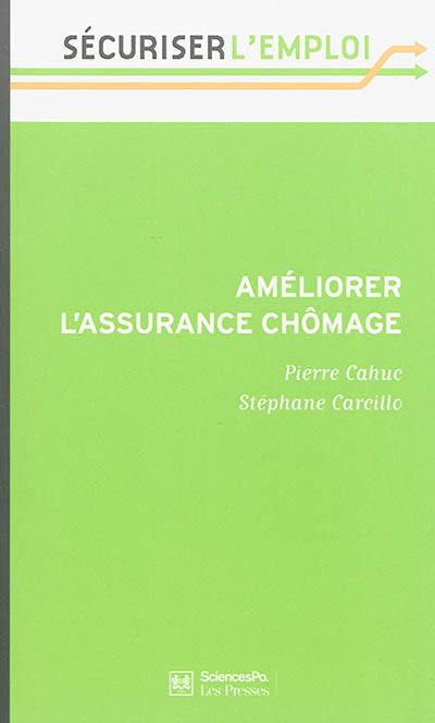 Améliorer l'assurance chômage