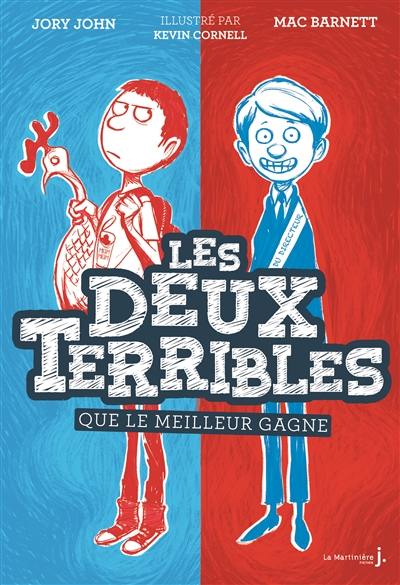 Les deux terribles. Vol. 1. Que le meilleur gagne