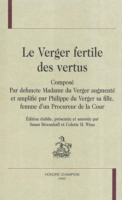 Le verger fertile des vertus