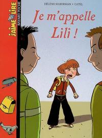 Je m'appelle Lili !