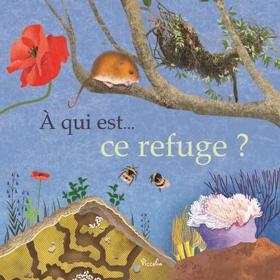 A qui est... ce refuge ?