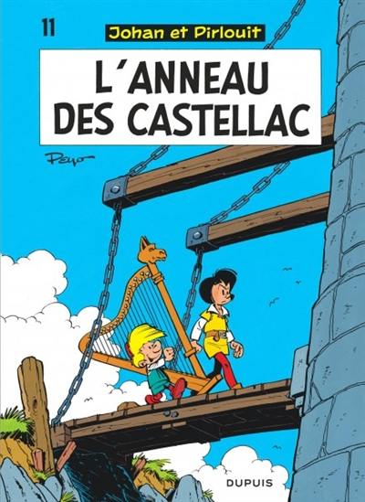 Johan et Pirlouit. Vol. 11. L'anneau des Castellac