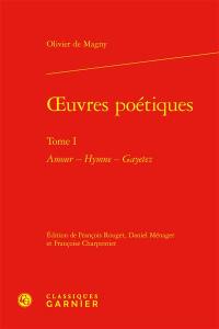 Oeuvres poétiques. Vol. 1