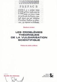 Les problèmes théoriques de la vulgarisation scientifique