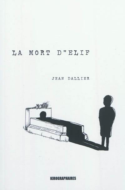 La mort d'Elif