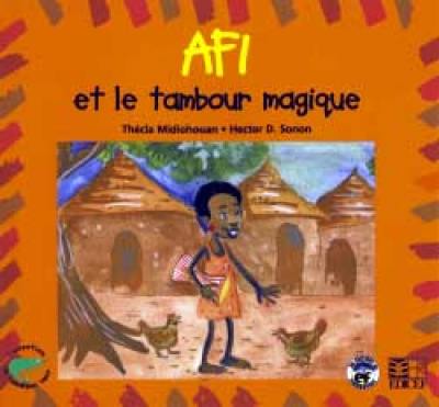 Afi et le tambour magique