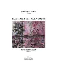 Lointains et alentours