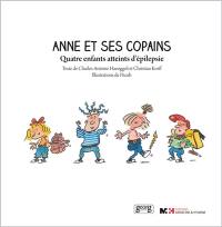 Anne et ses copains : quatre enfants atteints d'épilepsie