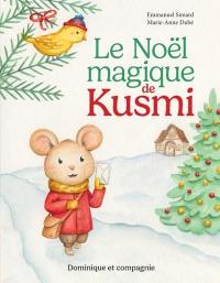 Le Noël magique de Kusmi : Niveau de lecture 5