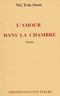 L'Amour dans la chambre