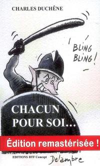 Chacun pour soi...