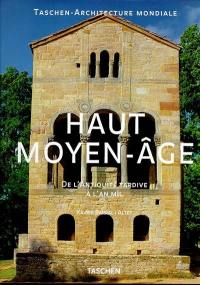 Haut Moyen-Age : de l'Antiquité tardive à l'an mil