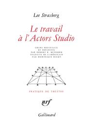 Le travail à l'Actors Studio