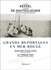 Grands reportages en mer Rouge