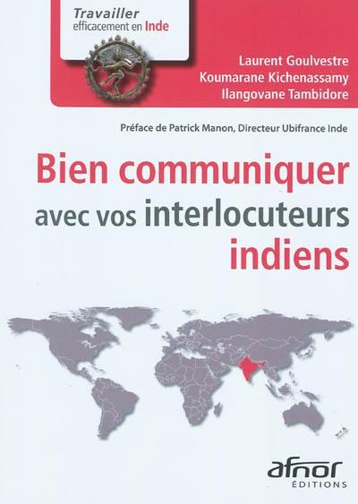 Mieux communiquer avec vos interlocuteurs indiens