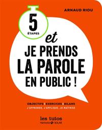 5 étapes et je prends la parole en public !