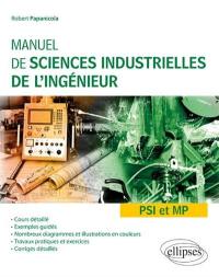 Manuel de sciences industrielles de l'ingénieur PSI et MP